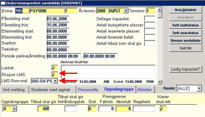 Opprette rom i Fronter Undervisning -> Undervisningsenhet samlebilde Forklaring til relevante felt i undervisningsenhet samlebilde: Eksport LMS: Settes til 'J' hvis det skal opprettes rom i Fronter