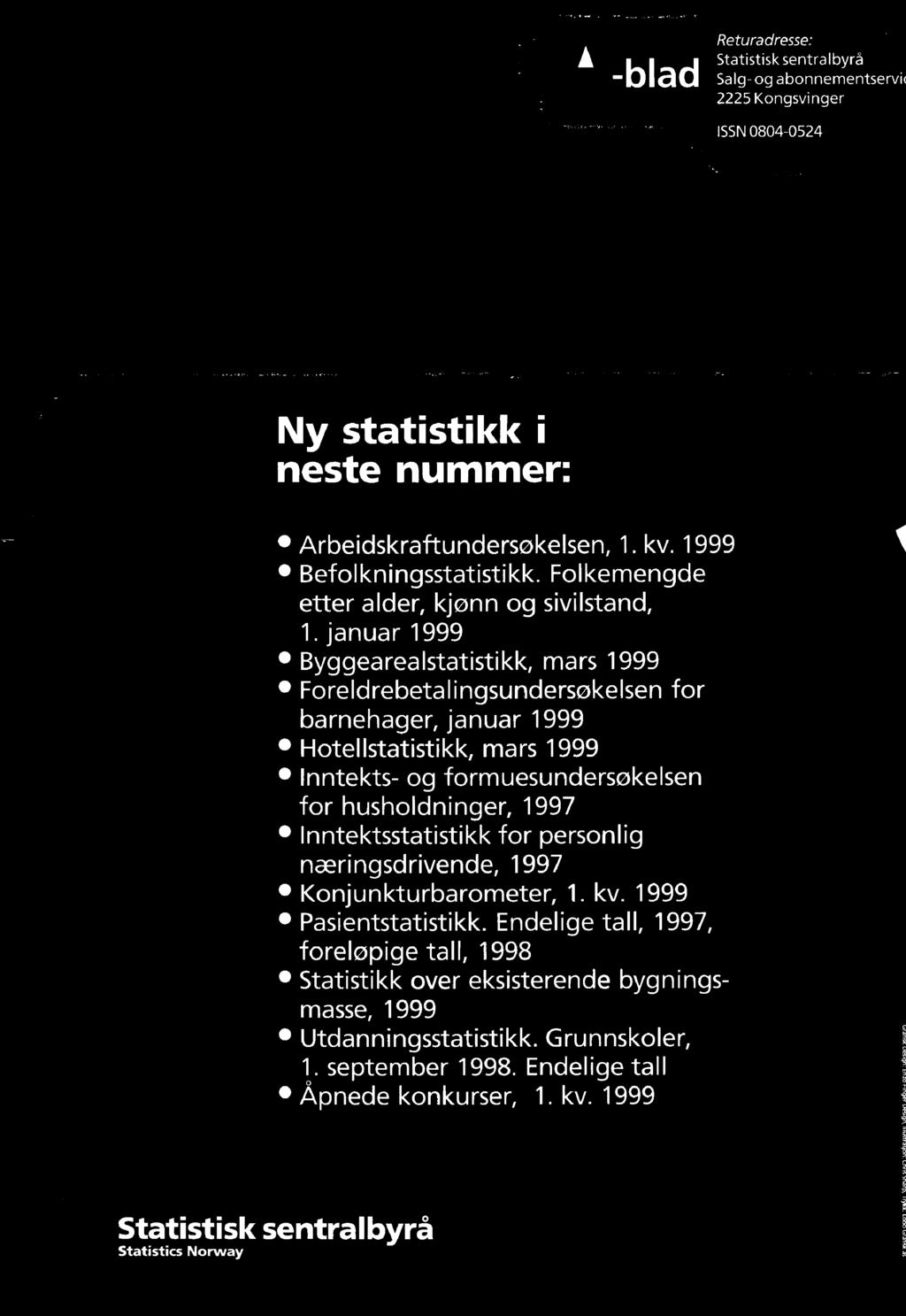 Konjunkturbarometer, 1. kv. 1999 Pasientstatistikk.