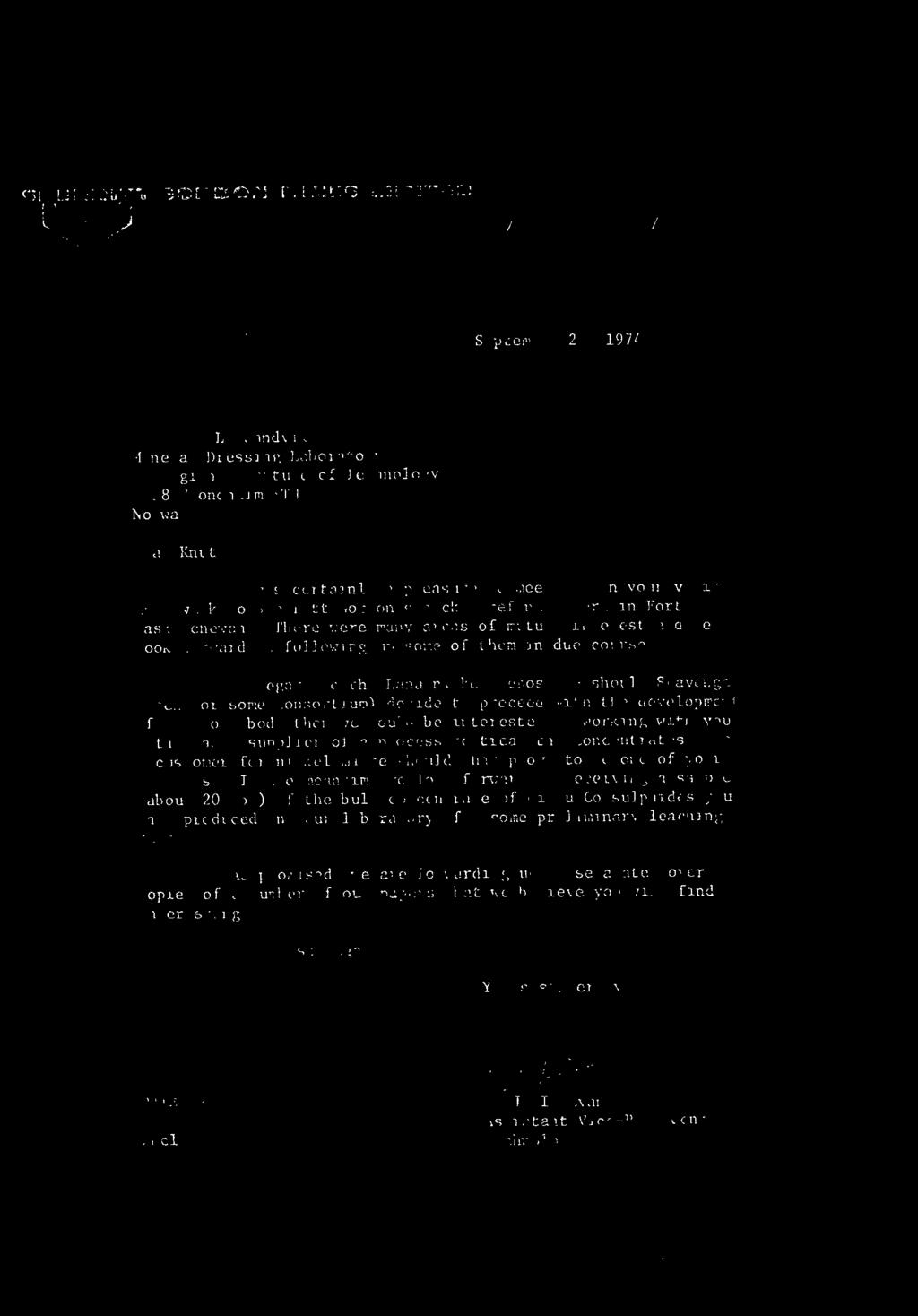 SHEDRITT GORDORI MINES LIMITED..;:h3»1133.5; 1. September26, 1974 Mr. Knut L. Sandvik, Mineral DressingLaboratory, Norwegian Instftuteof Technology, 7038 TrondheimNTH, Norway.