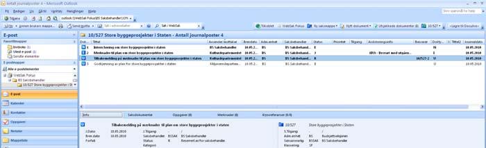 4 WebSak Fokus bli kjent med skjermbildet WebSak Fokus er integrert med MS Outlook og alle funksjonene i saksbehandlingssystemet er derfor tilgjengelig i samme skjermflate som saksbehandler mottar og