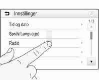 Alle andre elementer forflyttes. Trykk på en av knappene i betjeningspanelet for å avslutte redigeringsmodus. Redigeringsmodus avsluttes automatisk etter 30 sekunder uten aktivitet.