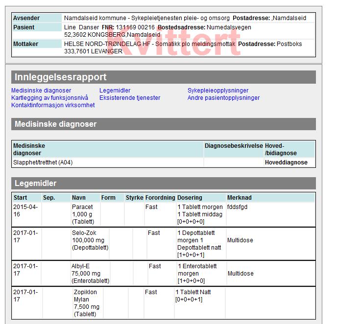 Obs! Riktig adresse Somatikk PLO Psykiatri PLO Medisinske diagnoser: Relevante og nødvendige diagnoser