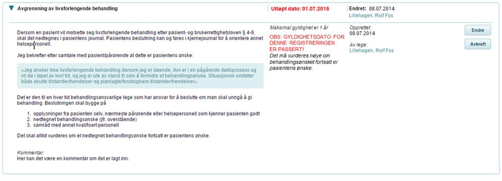 Skjermbilde 2 Detaljert visning når dato er utløpt 3.5.2 Pasienter som ikke ønsker blodtransfusjon.