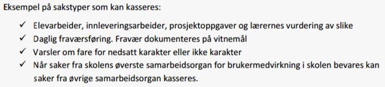 Hva skal vi ta vare på? - overordnede rammer FOR-1999-12-01-1566 : Behandling av offentlege arkiv Første del. Innledende bestemmelser 4-1.Formål a) 1.