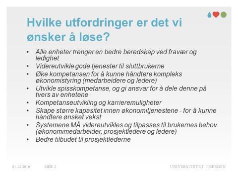 B. Kommentarer etter gjennomgang av resultatene av kartleggingen Hvem skal utvikle rutiner? Instituttøkonomene?