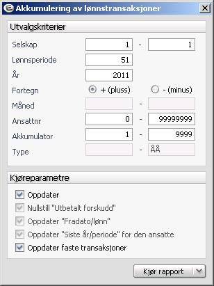 5. Avslutning av lønnsperioden A. Oppdatering av akkumulatorer Rapporter - Lønnskjøring - Akkumulering Kun lønnsperioden fylles ut. Kjøres til fil: akkumuler1 (selskap 1) NB.