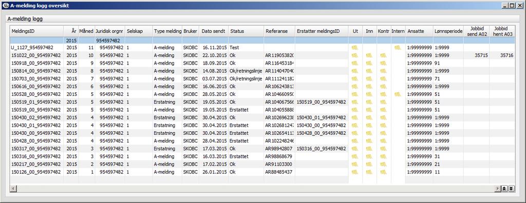 A-melding Rapporter Lønnskjøring Periodiske lønnsrapporter Kjør først testkjøring (hvis det er flere lønnsperioder på en måned vil det, som bildet viser, stå1:9999, hvis ikke vil det kun være