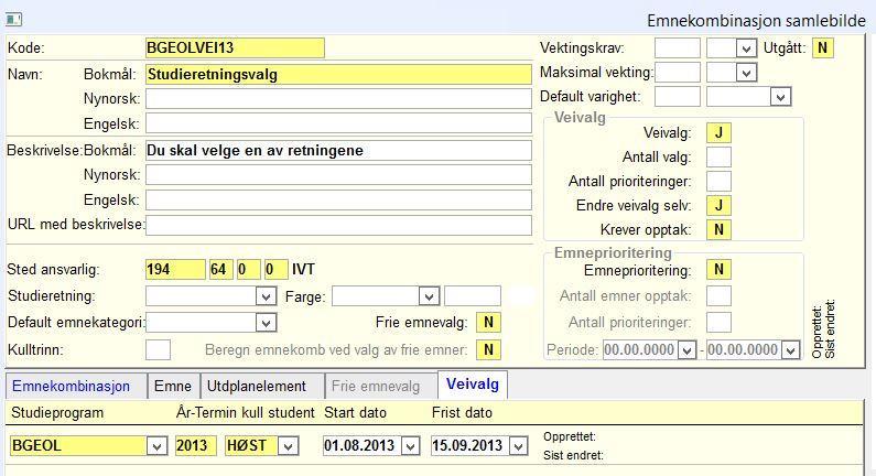 Emnekombinasjoner Veivalg 1 Veivalg er en fellesbetegnelse for valg av studieretning, fordypning, hovedprofil o.l. Fylles ikke inn på dette nivået.