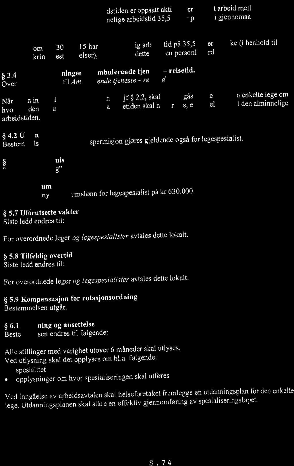 Ttrnttslega og lege i speslaliseríng er oppsau aktivl ellcr passivr arbeid melron Dersom rret i den d*lä;rü;îruii sti "n kl. 20.00 og kl. 06"00 *i J.