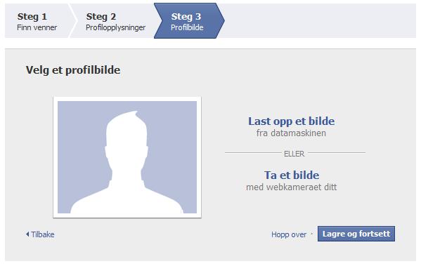 Steg 3: Profilbilde De fleste som bruker Facebook har et bilde på profilen sin.