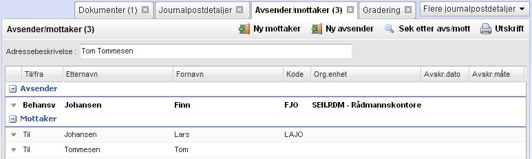 Arbeide med eksisterende journalposter 119 ekspedert.. Se beskrivelse i kapittel 9.5. Journalpostflyt Se beskrivelse i kapittel 8.3. Publisert Gjelder bare for ferdig journalpost.