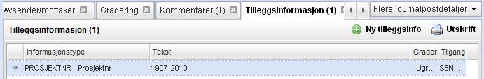 124 Arbeide med eksisterende journalposter Når du klikker på en rad vises gjeldende verdier. Du kan endre verdier ved å redigere direkte i tekstfeltet, og velge fra nedtrekkslister.