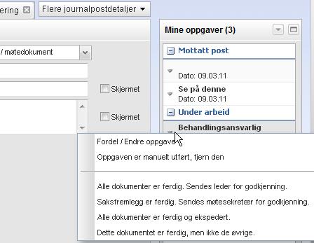 126 Arbeide med eksisterende journalposter kommentar tilbake når ansvarlig for oppgaven har lagt til en kommentar i journalposten.