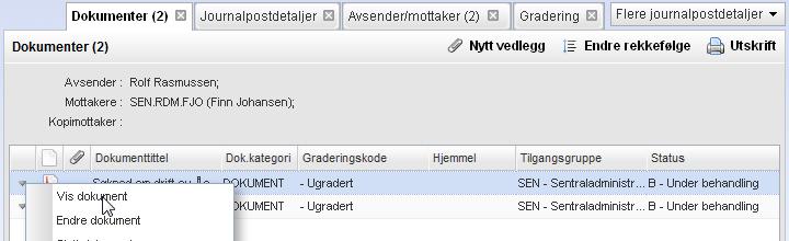 journalposten ikke finnes. Når dokumentene er ferdig arkivert vises denne dialogboksen hvor du må velge hva som skal skje videre med dem.