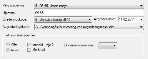 Arkiv-plugin 259 17.7.2 Gradering På fanen Gradering velger du eventuelt gradering for journalposten (og dokumentet).