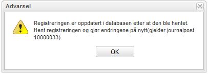 3 Informasjonsfeilmeldinger Hvis EDB Sak og Arkiv ikke kan utføre den operasjonen du ønsket, kan du få melding om dette i en