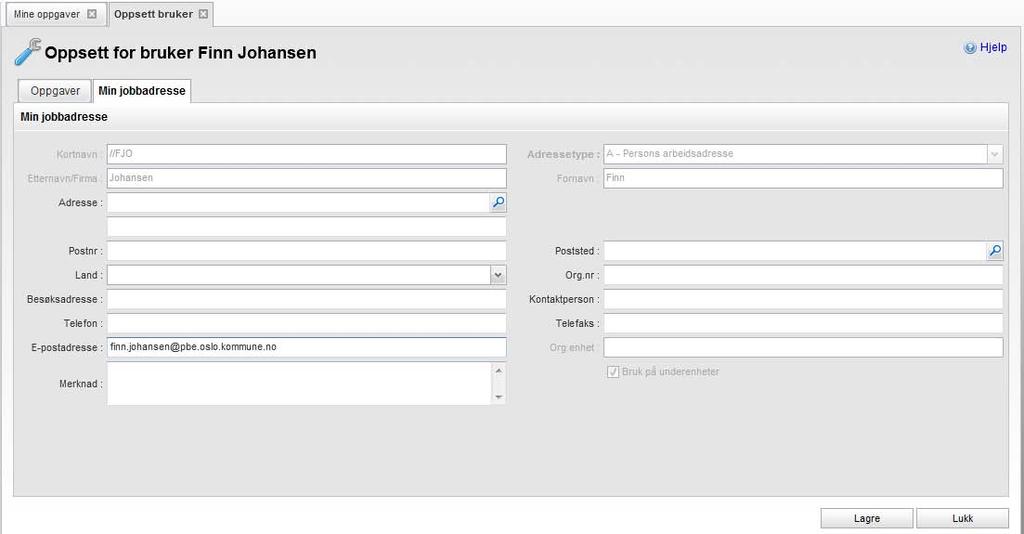 30 Dette er EDB Sak og Arkiv Under fanen Min jobbadresse kan du legge inn din jobbadresse.