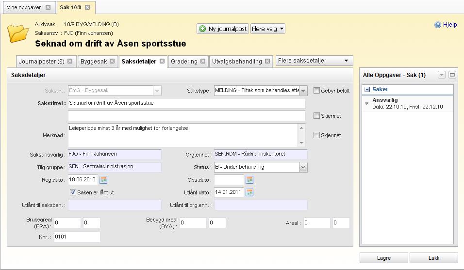 11. 6.2 Saksdetaljer Dette vinduet viser detaljer om saksbehandlingen: Her kan du tilføye eller endre opplysninger, som tas vare på når du klikker Lagre.