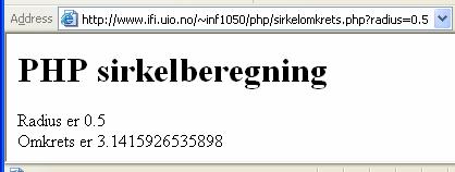 Hente parametre fra brukeren På filen ~inf1050/php/sirkelomkrets.php <html> <head> <title>php sirkelberegning</title> </head> <body> <h1>php sirkelberegning</h1> <p><?php define("pi", 3.