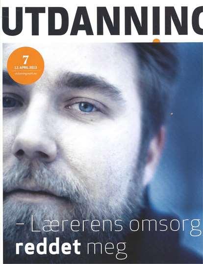 «Lærerens omsorg reddet meg.» 3.