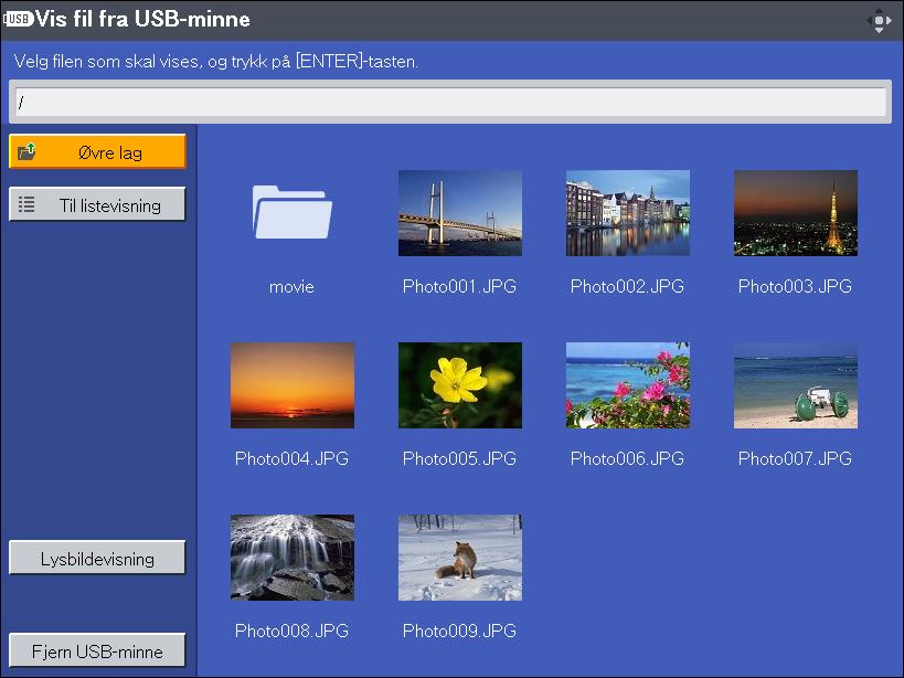 3. Vise bilder fra en USB-minneenhet eller et digitalkamera 2. Bytt inn-signalet til [USB-minne]. For mer informasjon om hvordan du bytter inn-signal, se s. 36 «Projeksjon av et bilde».