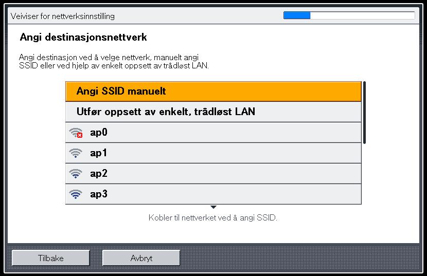 Konfigurere innstillingene manuelt Kontakt nettverksadministrator for nødvendig informasjon for konfigurasjon av nettverksinnstillinger, som f.eks. SSID og nettverksnøkkel. 1.