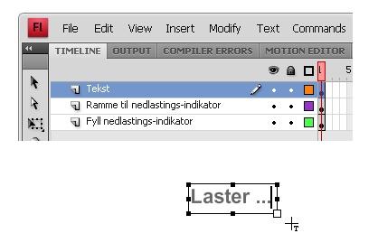 9 Preloaderen skal også ha en statisk tekst som forteller brukeren av flash-filmen hva som skjer.
