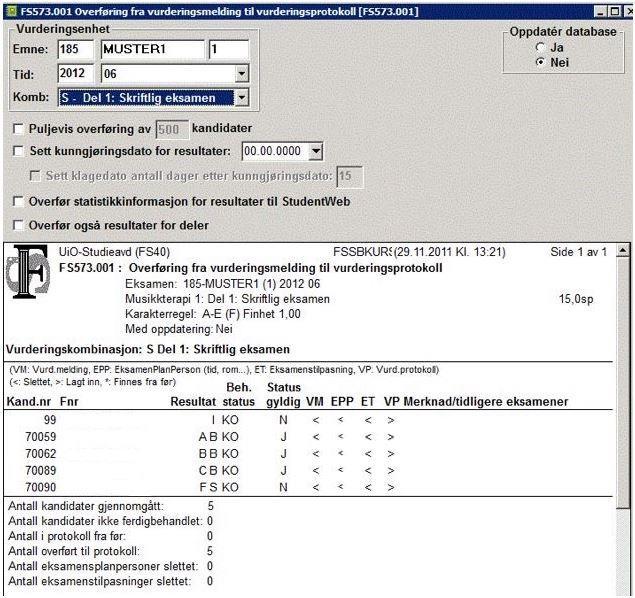 Aktuelle utdrag fra FS-dokumentasjonen Dokumentasjonen er tilgjengelig på http://www.fellesstudentsystem.no/dokumentasjon/brukerdok/ FS573.