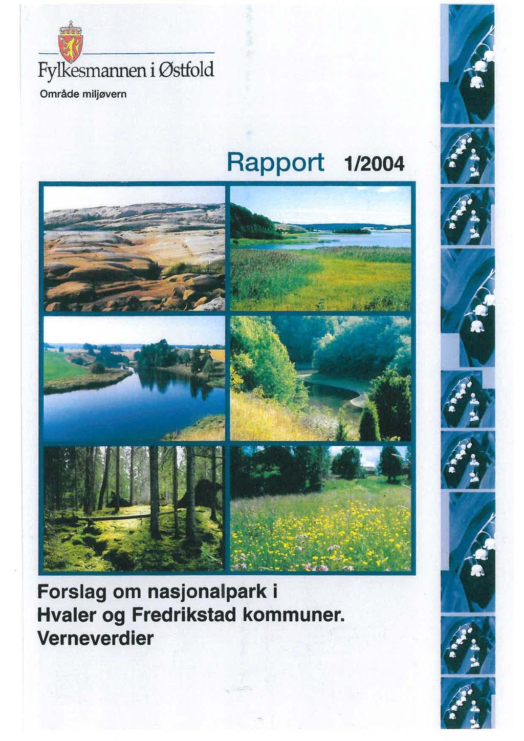 -- ----- FylKesmannen i Østfold Område miljøvern Rapport 1/2004