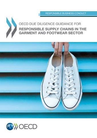 VEILEDNING Tekstil- og skobransjen Etter tragedien ved Rana Plaza i Bangladesh i 2013, hvor over tusen tekstilarbeidere omkom på grunn av dårlige fabrikkforhold, har OECD hatt et særlig fokus på hva