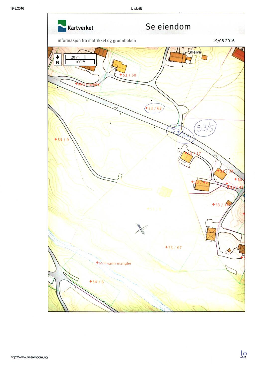 19.8.2016 Utskrift = Kartverket Se eiendom informasion fra malrikkel og grunnboken 19/08 2016 \_., \ _ +53 / GO / "~ L - I, // O 9 o *2 + S; (~25.