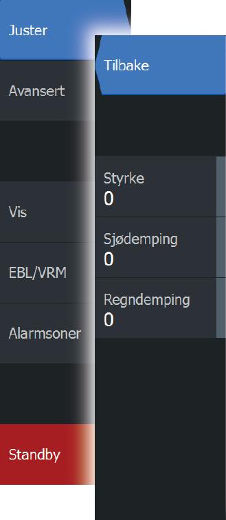 Radarens avstandsområde Du justerer radaravstandsområde ved å velge zoomknappene (+ eller ) på radarpanelet eller bruke knappene (+ eller ).