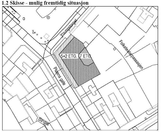 Sak 104/12 Youngstorget 3 og Pløens gate 1, Gnr/Bnr 208/543, 208/837 - - Reguleringsplan for hotell Arkivsak: 200900018 Arkivkode: 512.