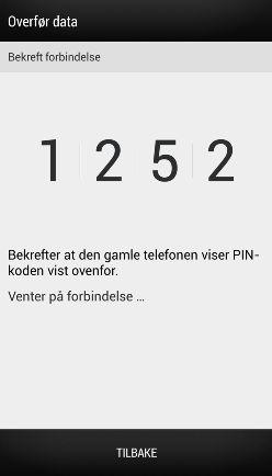 14 Sette opp telefonen 5. Når du ser en PIN-kode på den gamle telefonen, må du kontrollere at samme PIN også vises på den nye telefonen før du fortsetter.