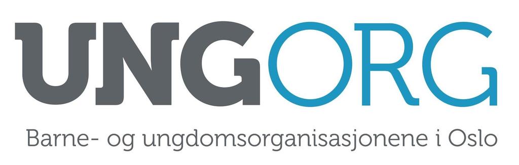 Arbeidsprogram for UngOrg 2017-2018 Barne- og ungdomsorganisasjonene i Oslo (UngOrg) er en interesseorganisasjon for de frivillige barne- og ungdomsorganisasjonene i Oslo.