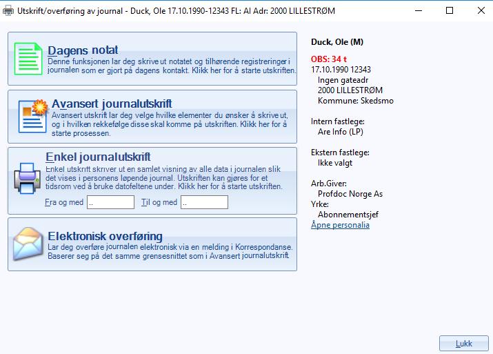 Når du klikker på Elektronisk overføring, åpnes vinduet Send melding. Dette er en dialogmelding. Det vil si at du velger mottaker, kan skrive en valgfri tekst. Journalen legges til en.pdf-fil.