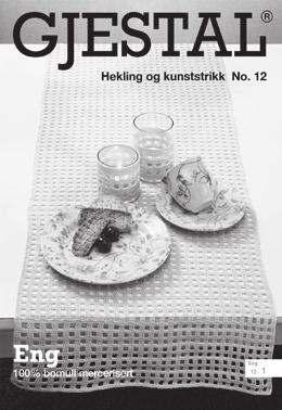 GJESTAL Hekling/Kunststrikk 25 Amor/Perfekt/Silja 259 Adore Alpakka 260 Bambus Soft 261 Bambus Soft/ Bomull Sport