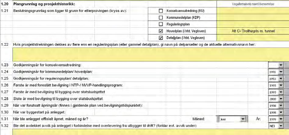 Lengder på ferdig anlegg kan finnes i bygge-/detaljplaner dersom man har forsikret seg om at anlegget er bygd i hht. planene. Alternativt kan Teknisk sluttrapport inneholde opplysningene.