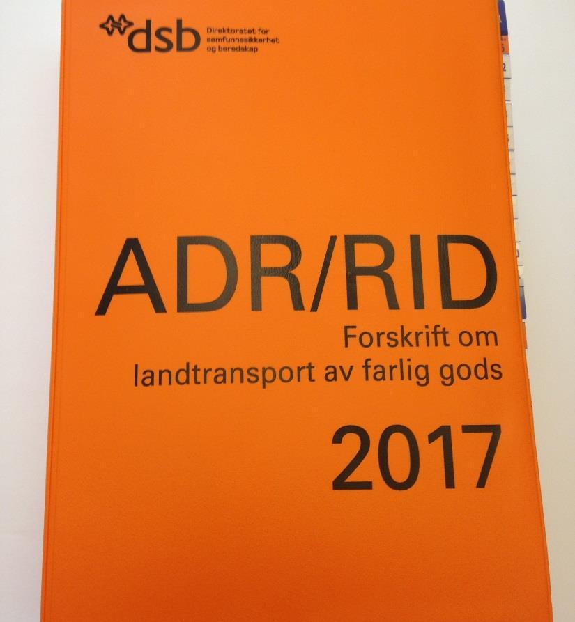 ADR/RID Forskrift om landtransport av farlig gods Internasjonalt regelverk Nasjonalt regelverk Hvor deltar vi