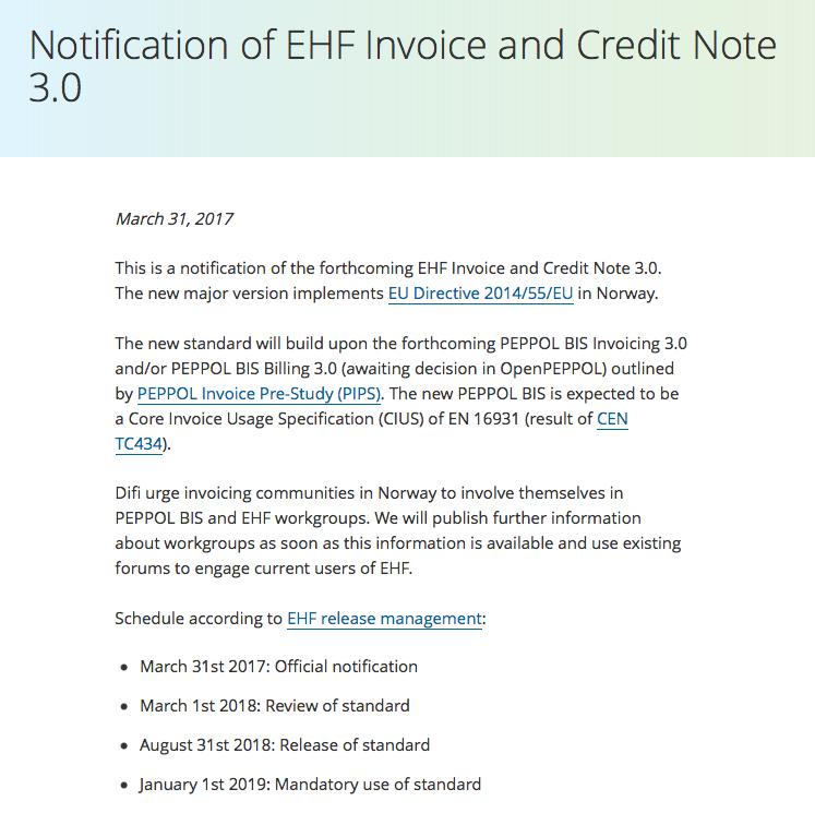 1. EHF versjonshåndtering 2. EU direktiv om elektronisk faktura 3.