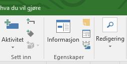 4.1.4 Fanene i båndet, «Aktivitet» Notater i Informasjonsfeltet Redigering av plan innhold Informasjon om en aktivitet = høyreklikk på aktivitet og velg