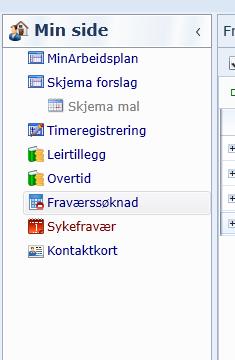 1.C. Leirtillegg/Overtid I programmet er det 2 knapper i menyen til venstre under «Min side»: OVERTID og LEIRTILLEGG.