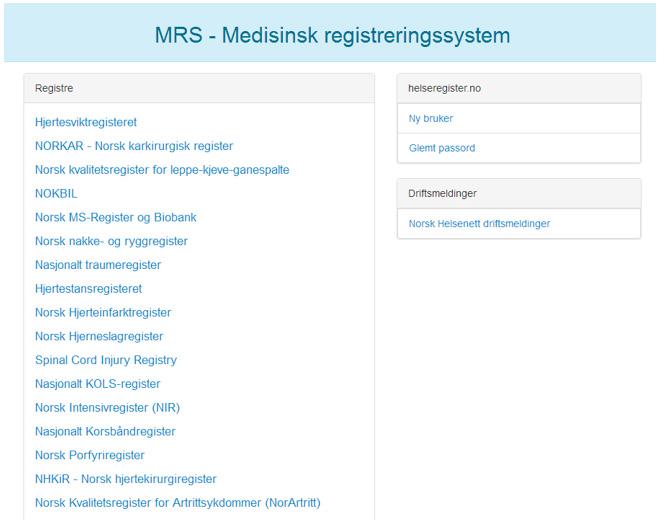 Ved å velge lenken til Norsk Ryggmargsskaderegister (Spinal Cord Injury Registry), kommer du inn i registeret. Etter innlogging med brukernavn og passord sendes det en SMS til ditt valgte mobilnummer.