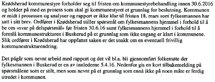 Kommunereformen i Buskerud Muligheter for kommunene Fylkesmannens foreløpige skisse 33 5.4 Midt-Buskerud/Modum Krødsherad Sigdal Vedtak/Kommunenes svar Modum kommune Modum kommunes svar er datert 30.