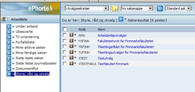 1. Oppstart og innlogging Start opp ephorte og Logg på som utvalgssekretær Klikk på