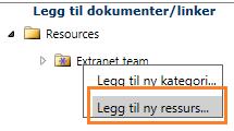 Høyreklikk på mappen «Extranet team» og velg «Legg