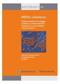 Tiltak mot MRSA i sykehjem i Norge 1. Fornuftig bruk av antibiotika 2.