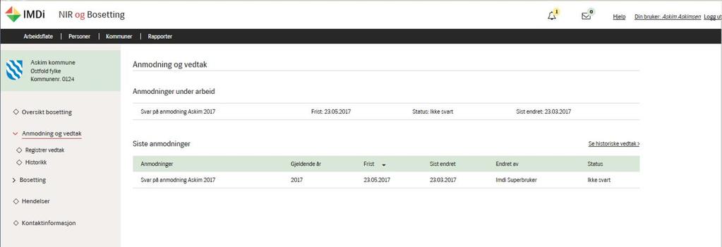 Anmodning og vedtak Under Anmodning og vedtak kan du se og svare på IMDis anmodninger om bosetting av flyktninger, samt registrere vedtak i systemet.