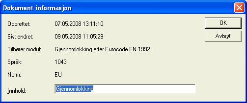 G-PROG BETONG Gjennomlokking for Eurocode side 13 3.3.4 Lagre 3.3.5 Lagre som Med dette menyvalget lagrer du dokumentet under samme navn.