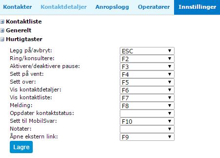 F1, F11 og F12 kan ikke benyttes som hurtigtast pga. konflikt med oppsett i nettleser (Internett Explorer). Mellomrom tast (space) kan ikke benyttes som hurtigtast. 4.